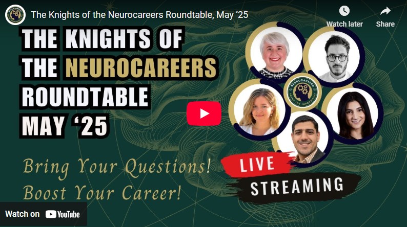 Knights of Neurocareers Roundtable | May 2025